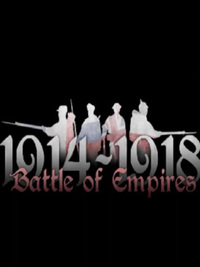 Battle of Empires : 1914-1918