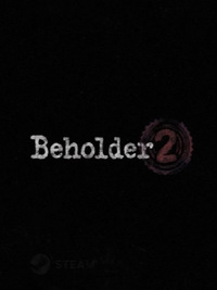 Beholder 2
