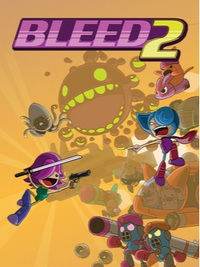 Bleed 2